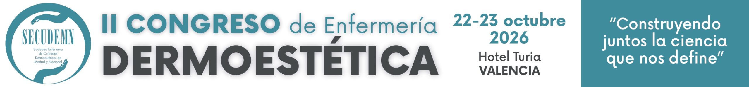 II Congreso de Enfermería Dermoestética SECUDEMN